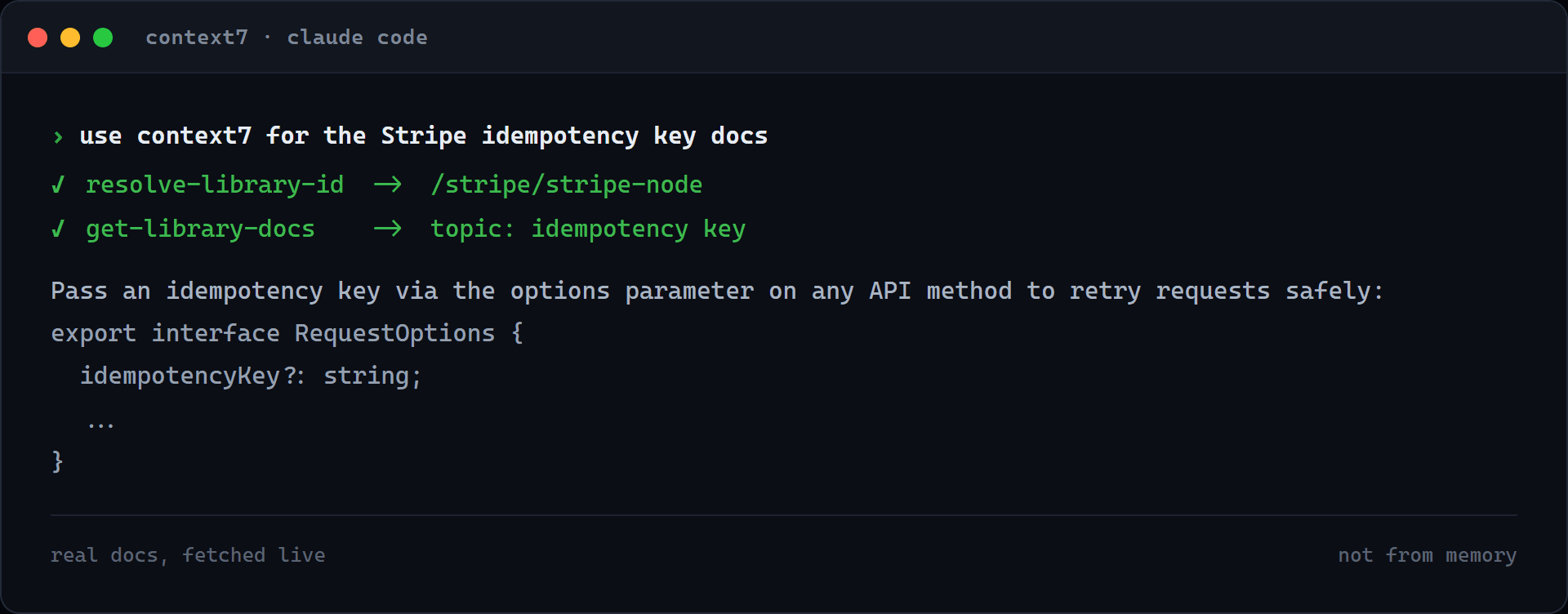 A real Context7 run resolving the Stripe Node SDK and returning its idempotency key documentation